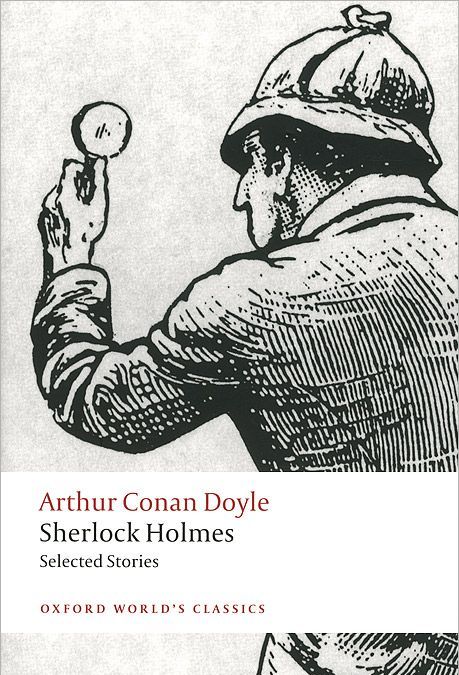 

Sherlock Holmes. Selected Stories