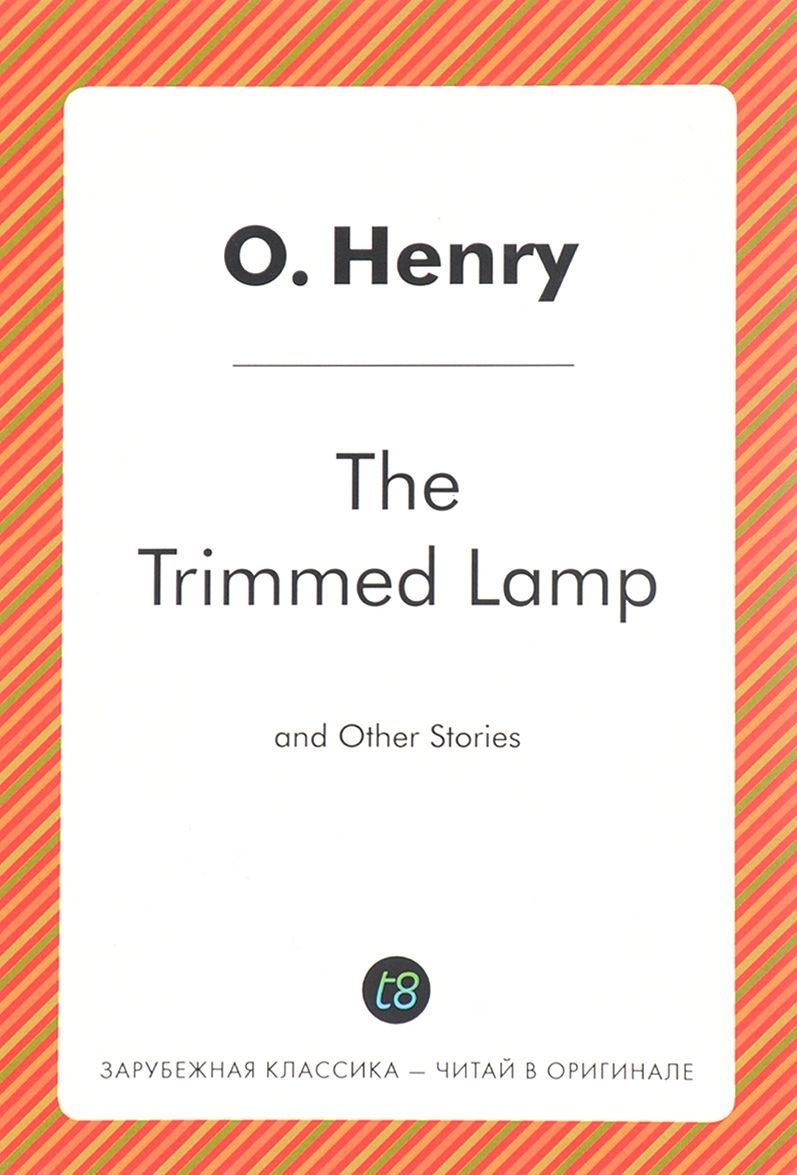 

The Trimmed Lamp and Other Stories (1572452)