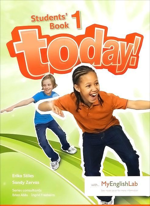 

Today! Students` Book 1 with MyEnglishLab