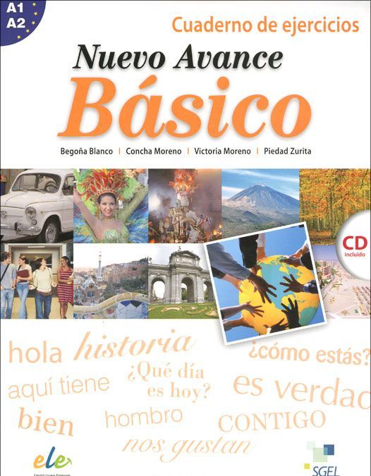 

Nuevo Avance Basico. Cuaderno de ejercicios (+ Audio CD)
