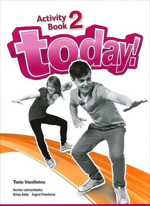 

Today! 2 Activity Book