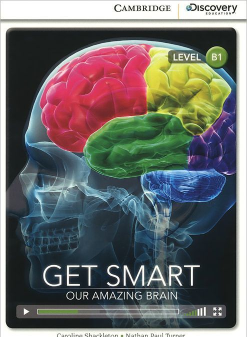 

Get Smart: Our Amazing Brain + Online Access