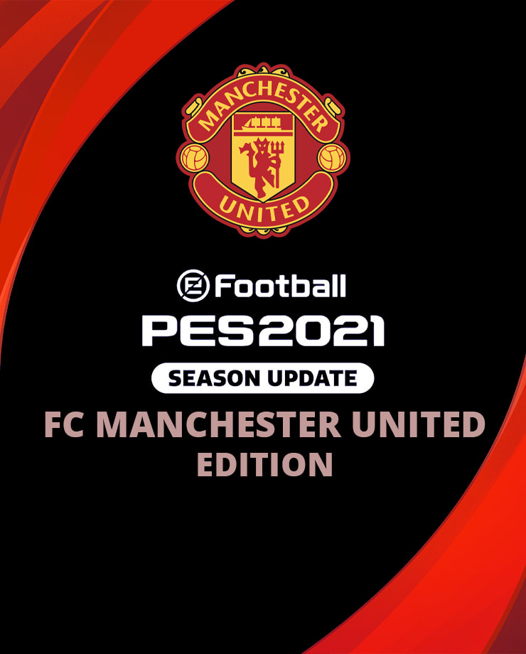 

Игра eFootball PES 2021 SEASON UPDATE – FC Manchester United Edition для ПК (Ключ активации Steam)