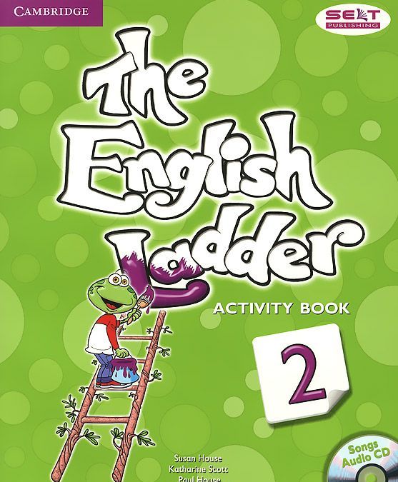 

The English Ladder Level 2. Activity Book with Songs Audio Cd (+ Audio CD)