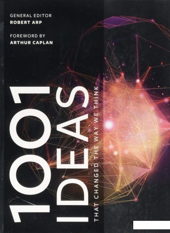 

1001 Ideas that Changed the Way We Think (933684)