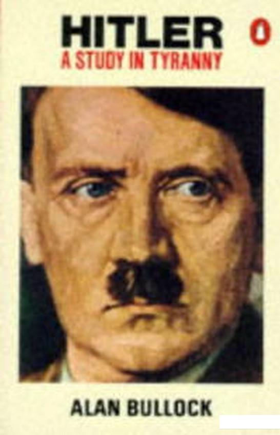 

Книга «Hitler. A Study in Tyranny» – Алан Буллок (943946)