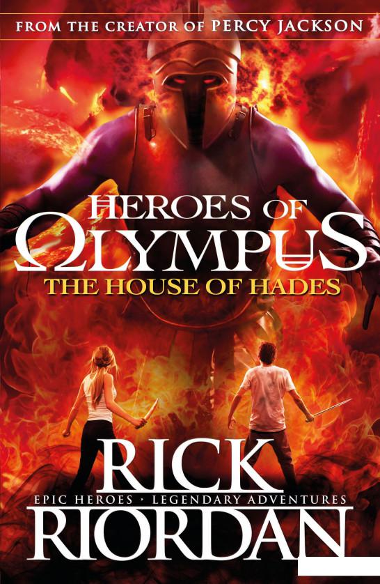

The House of Hades. Heroes of Olympus. Book 4 (963844)