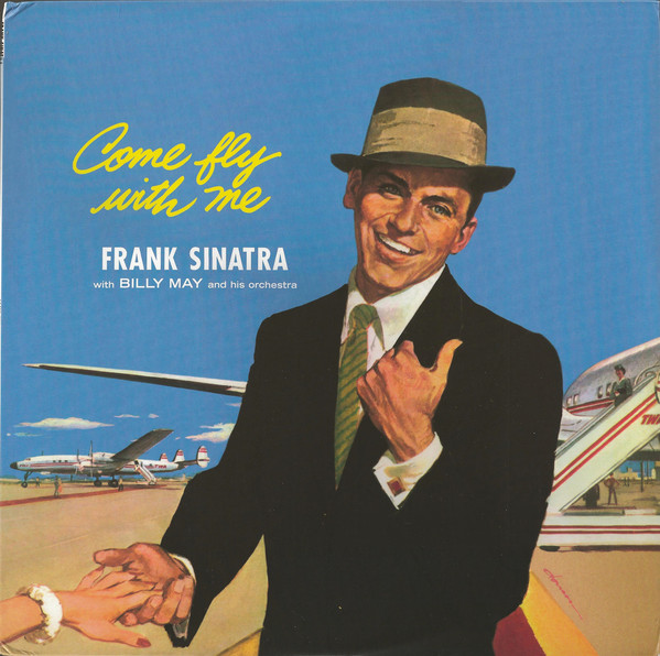 

Виниловая пластинка Sinatra, Frank Come Fly With Me (арт. 37)