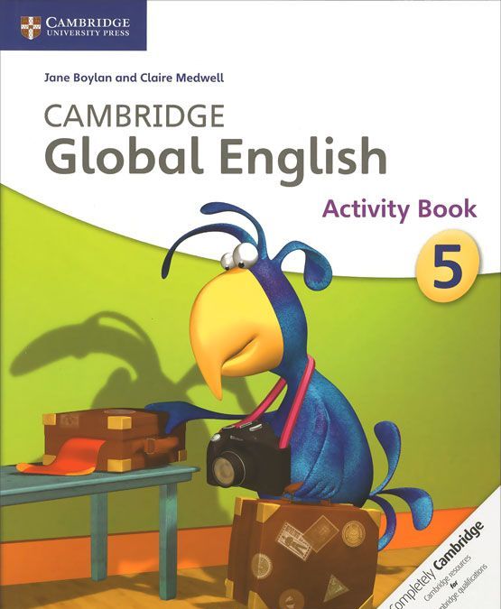 

Cambridge Global English. Activity Book Stage 5