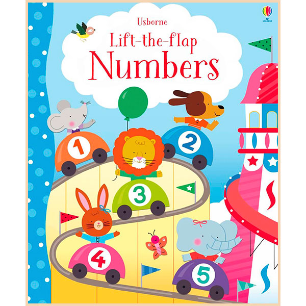 

Usborne Lift-the-Flap Numbers. Felicity Brooks. ISBN:9781409597643