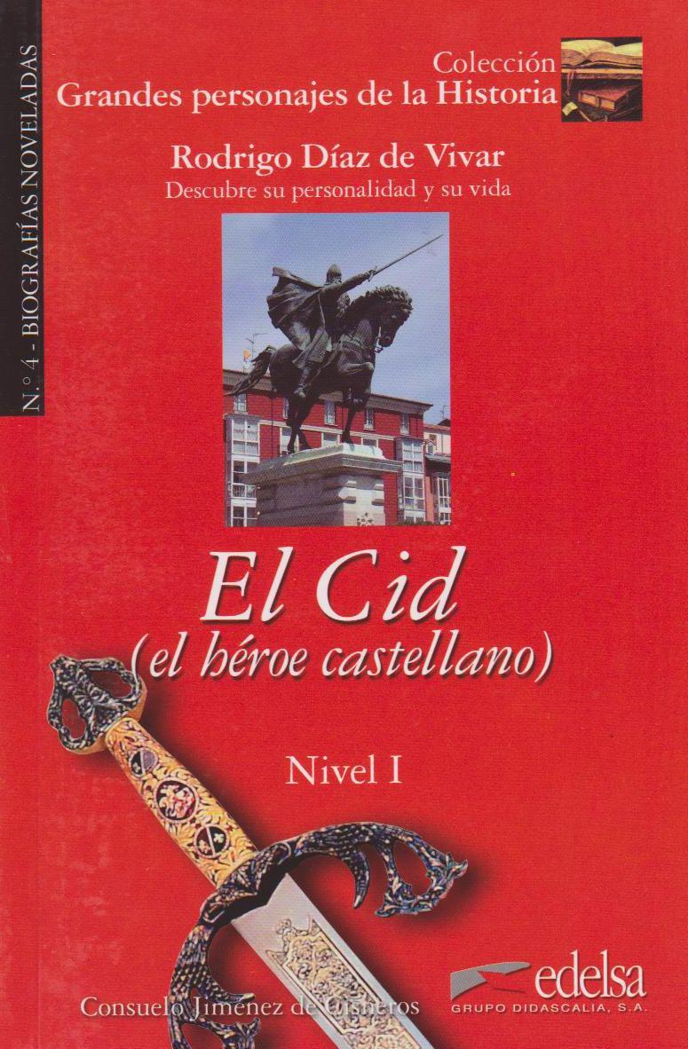 

El Cid, el heroe castellano