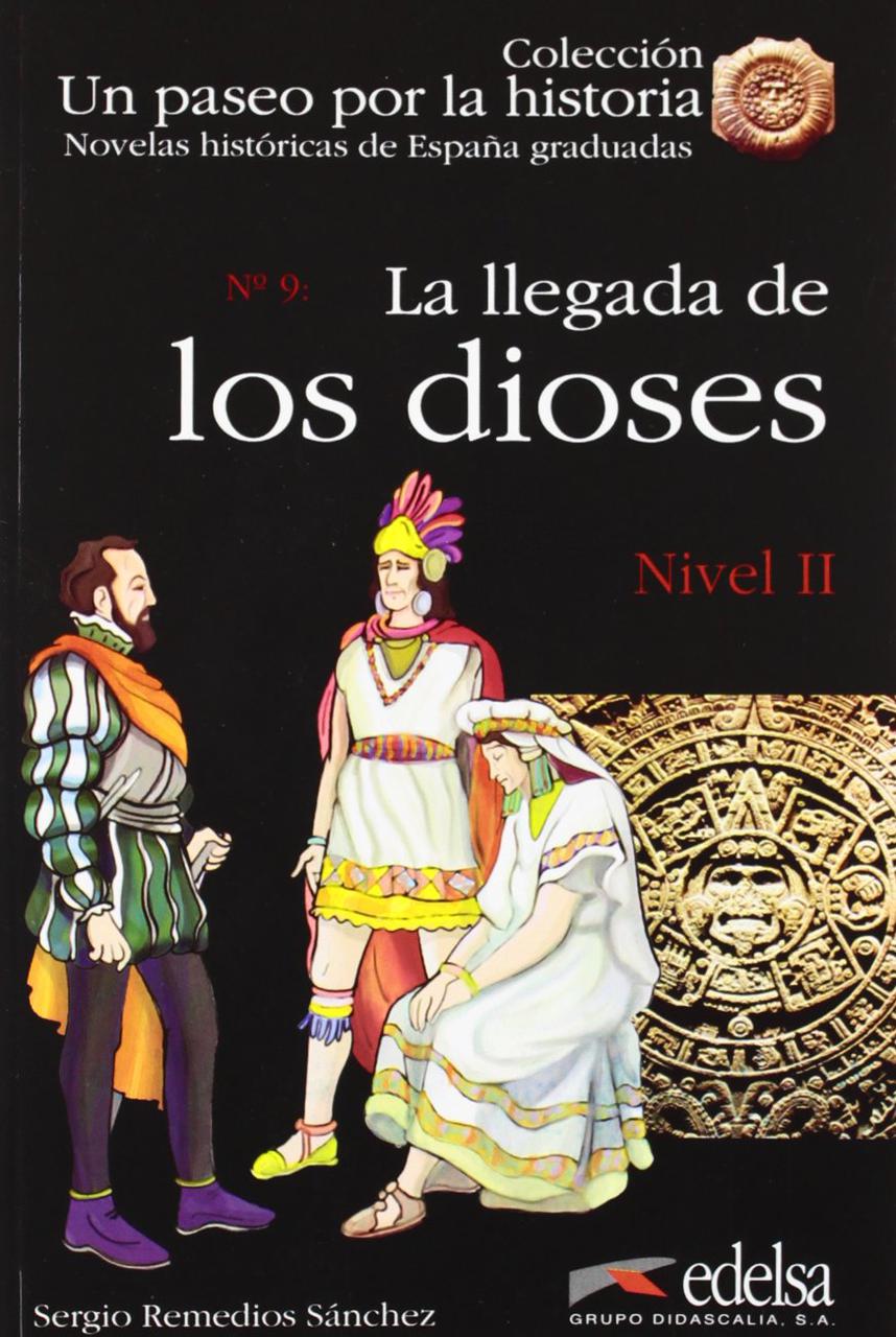 

La llegada de los dioses