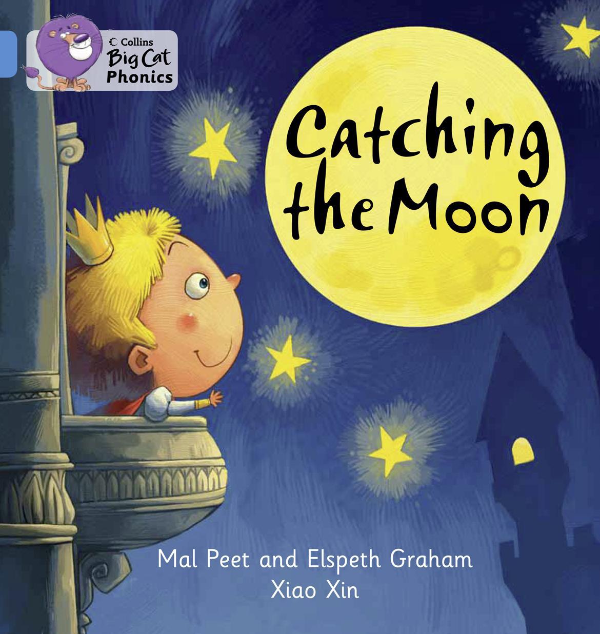 

Big Cat Phonics 4 Catching the Moon