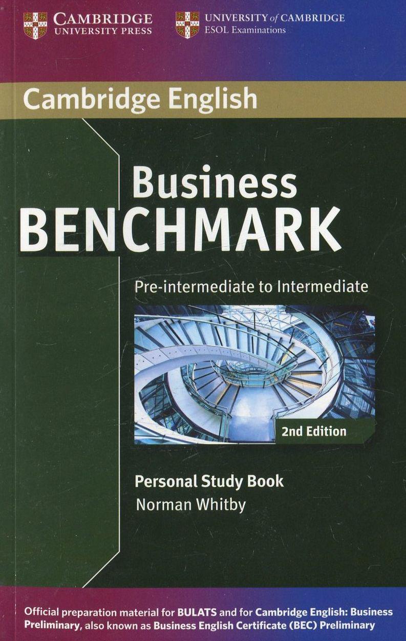 

Business Benchmark Pre-intermediate to Intermediate Personal Study Book