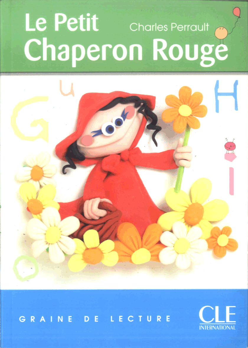 

Graine de Lecture: Le Petit Chaperon Rouge