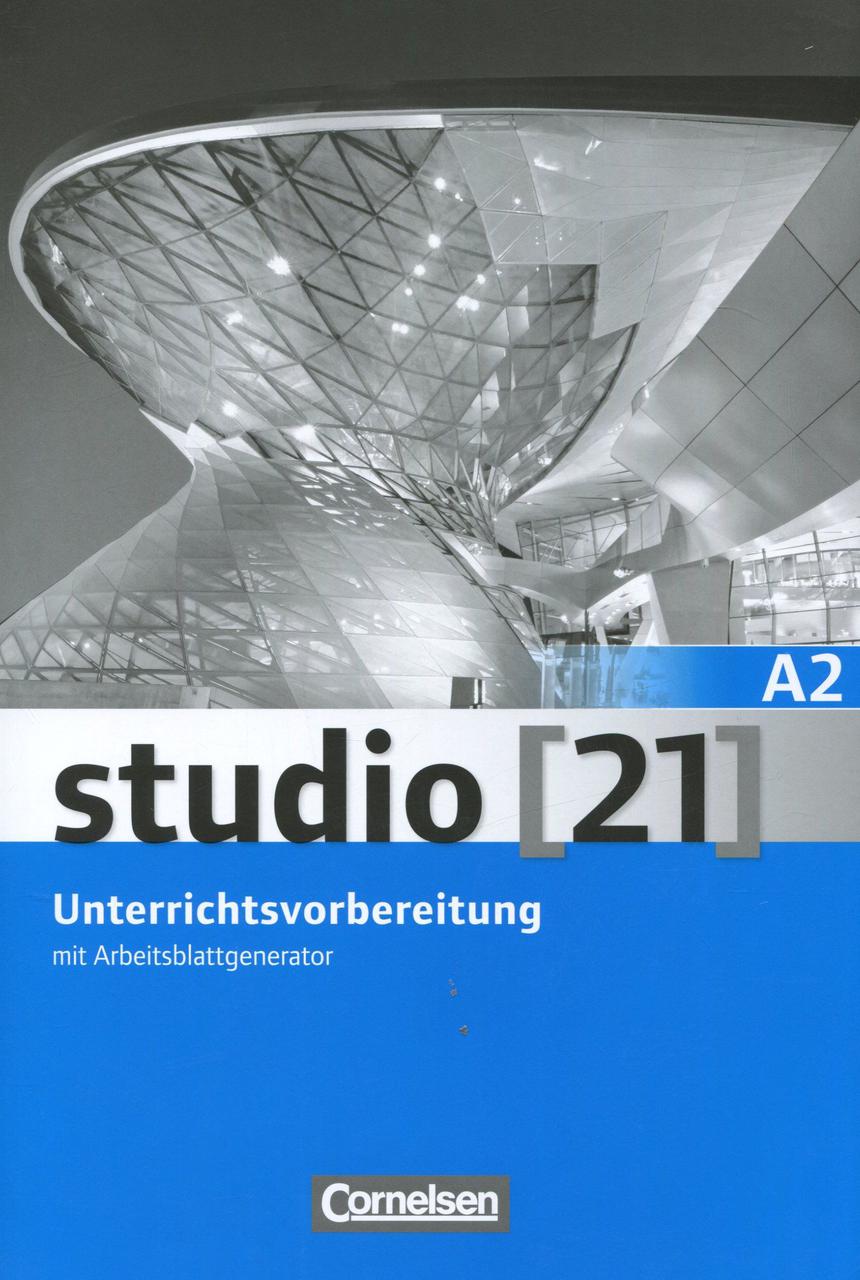 

Studio 21 A2. Unterrichtsvorbereitung mit Arbeitsblattgenerator (+ CD)