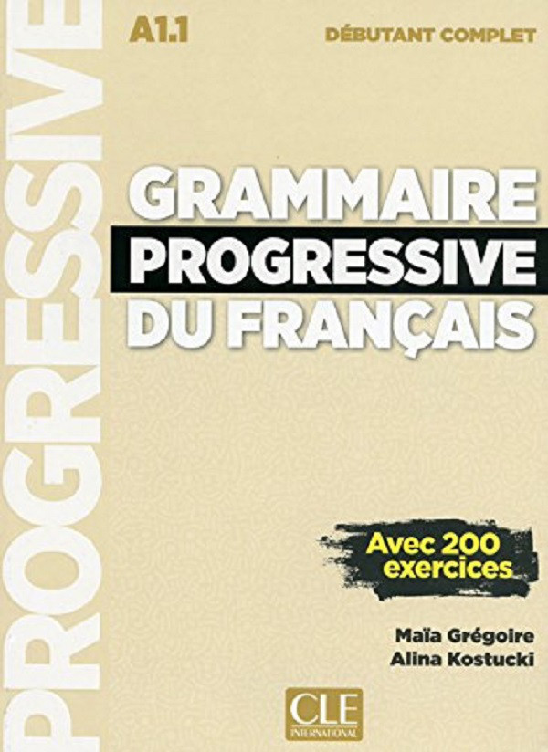 

Grammaire progressive du francais debutant A1.1 Livre + CD