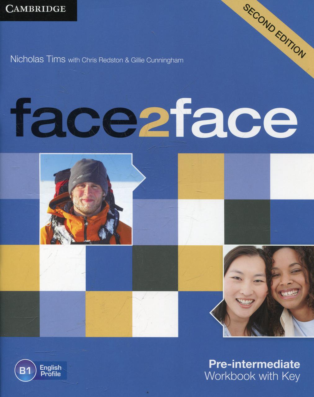 

Face2face. Pre-intermediate. Workbook with Key