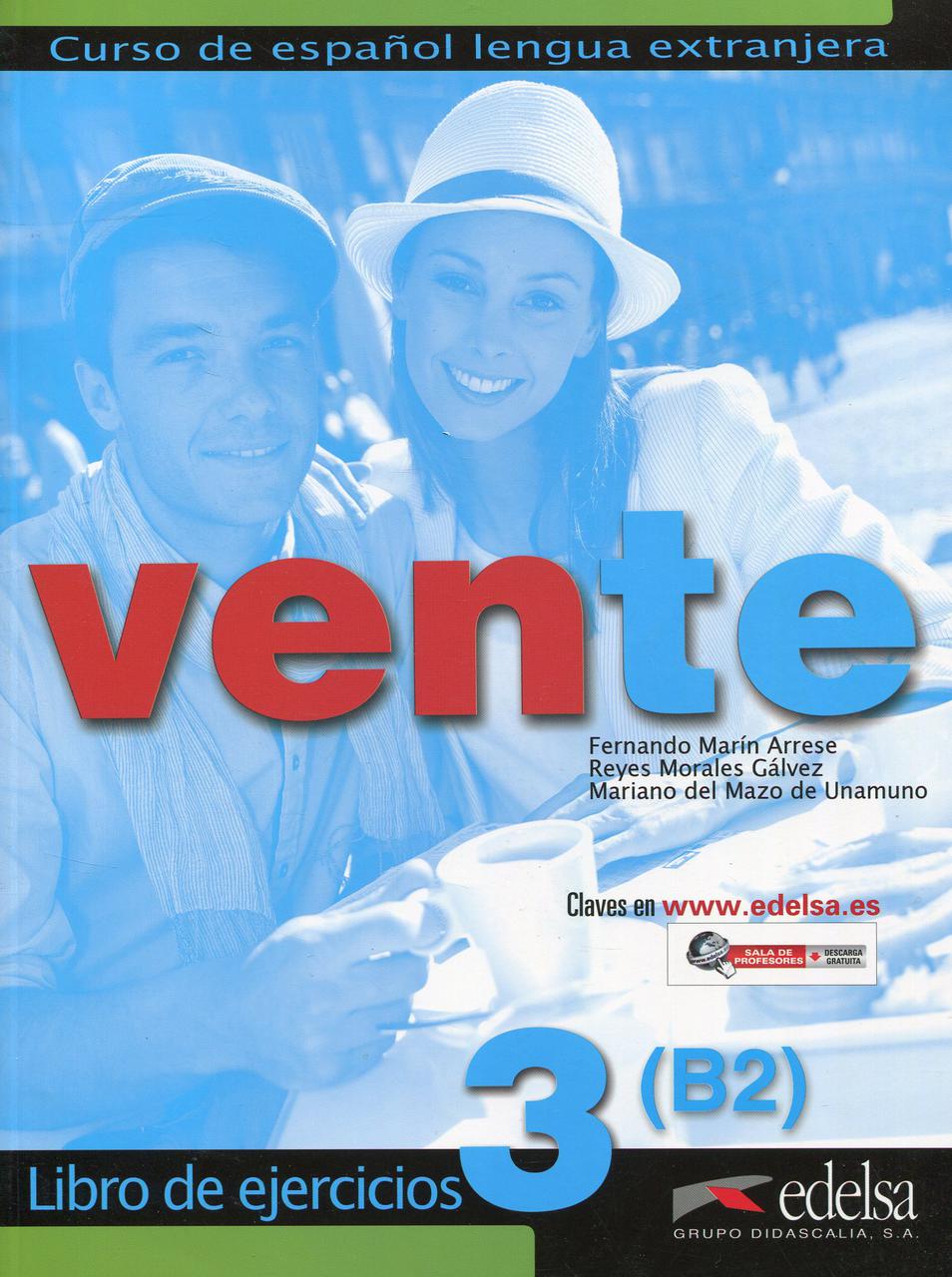 

Vente 3. Libro de ejercicios B2