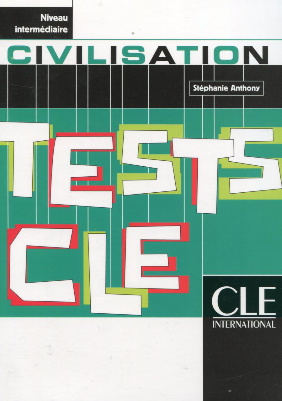 

Tests CLE Civilisation Intermediaire