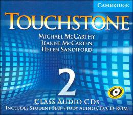 

Touchstone 2. 4 Class Audio CDs