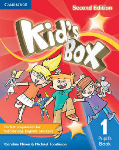 

Kids Box Second edition 1 Pupils Book