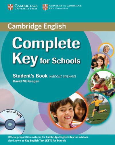 

Complete Key for Schools Student's Book without Answers with CD-ROM