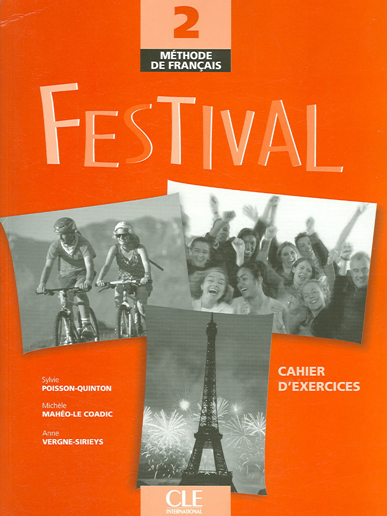 

Festival: Methode De Francais 2 : Cahier D'exercices