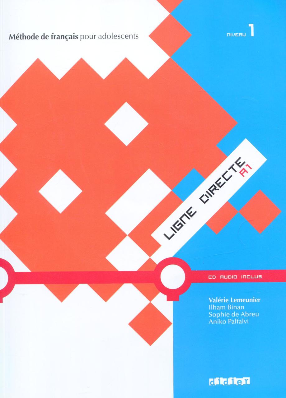 

Ligne Directe. Livre de l'Eleve 1 (+ CD)