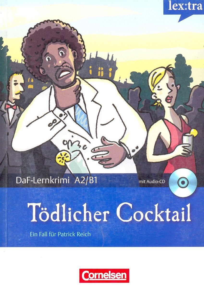 

Todlicher Cocktail. Mit Audio-CD