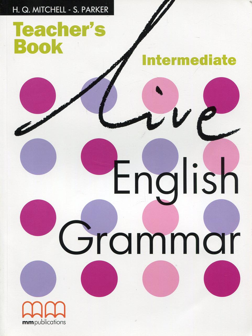 

Live English Grammar Int Teacher's Book