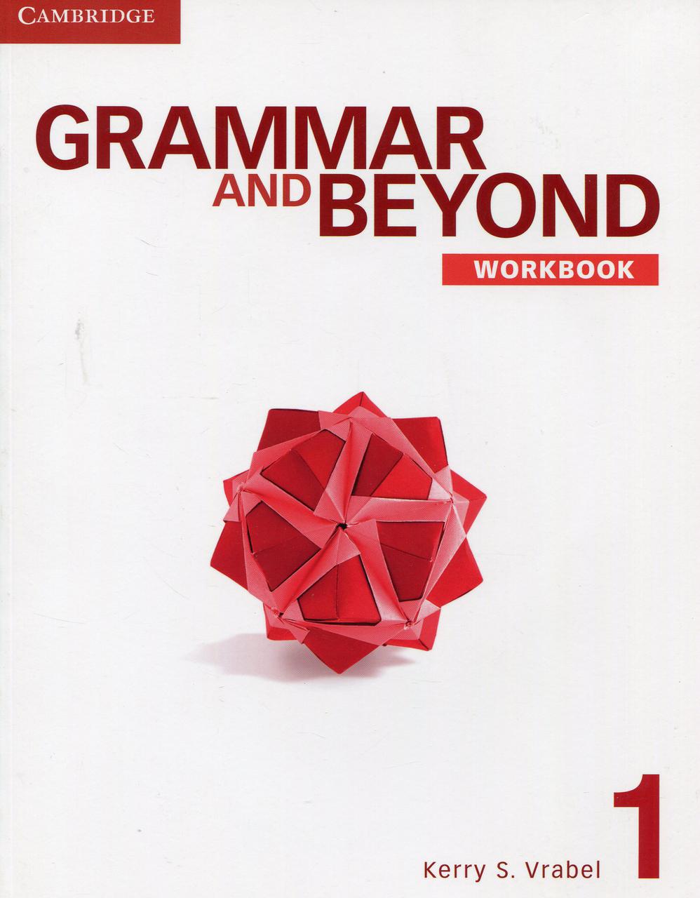 

Grammar and Beyond Level 1. Workbook