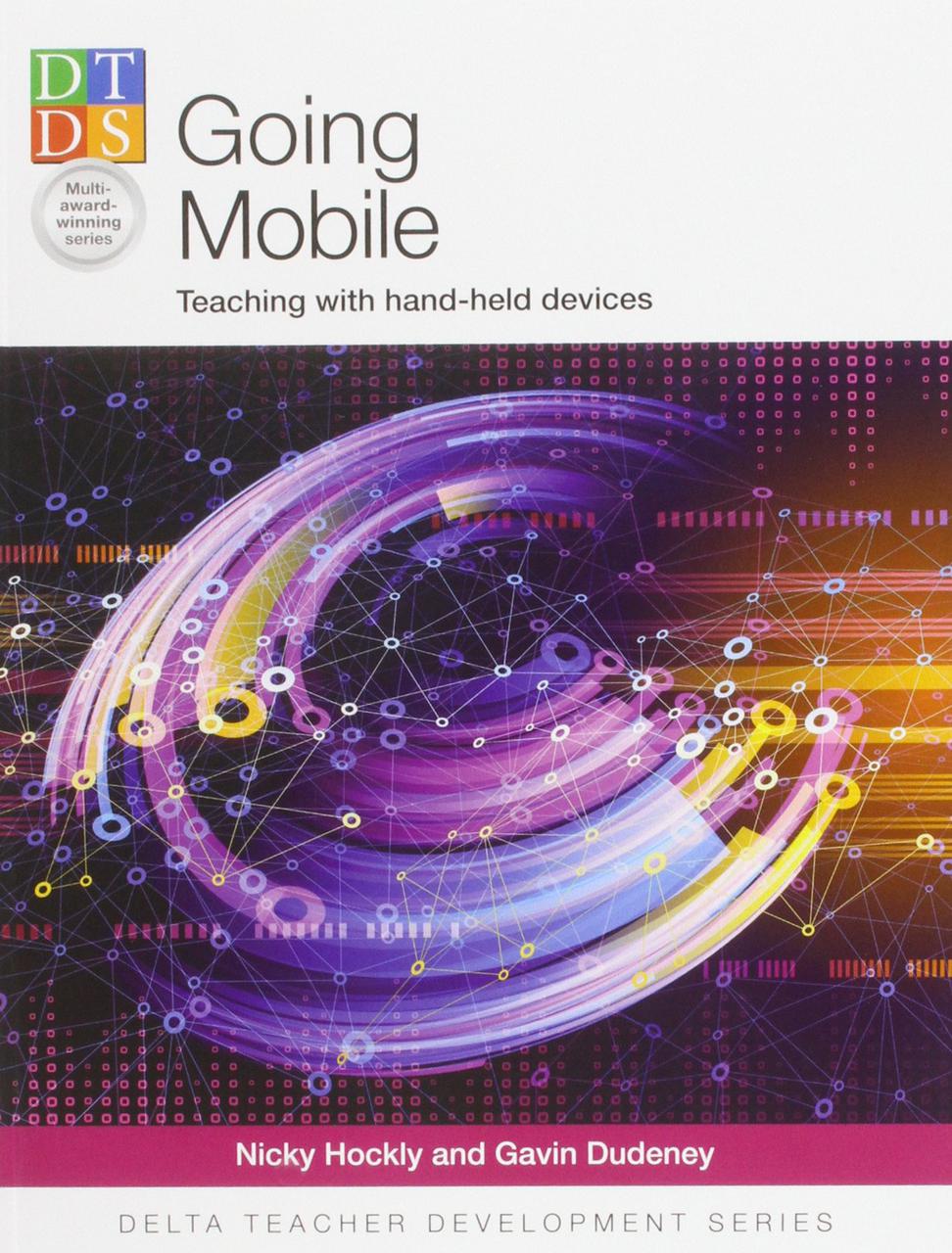 

Going Mobile: Teaching with Hand-Held Devices
