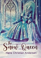 Книга The Snow Queen (Снежная королева на английском) - Ганс Христиан Андерсен (Английский язык)
