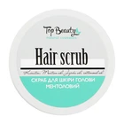Скраб для шкіри голови ментоловий Top Beauty Hair Scrub 250 мл (4820169184467)