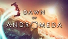 Игра Dawn of Andromeda для ПК (Ключ активации Steam)