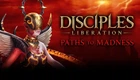 Дополнение Disciples: Liberation - Paths to Madness для ПК (Ключ активации Steam)