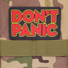 Шеврон Don't Panic, 8х5, на липучке( велкро), патч печатный - изображение 3