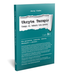 Ukryte terapie. Czego ci lekarz nie powie Część 3.1 - Jerzy Zięba (9788396136800) - obraz 1