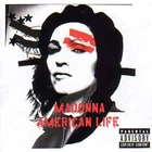 Виниловая пластинка Madonna American Life
