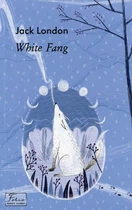 White Fang. Folio World's Classics. Джек Лондон.