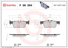 Комплект гальмівних колодок BREMBO P06094 BMW 2 Series, i3, X1 34216860403, 34216859917, 34206885547