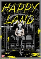 Манґа Happy Land. Том 1. Шінґо Хонда