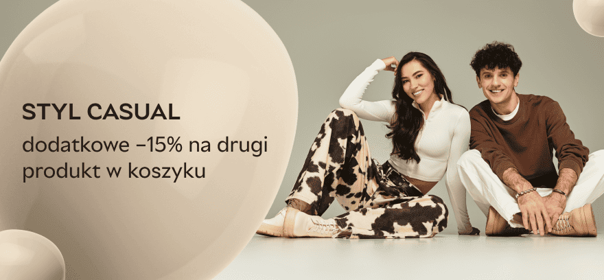 Styl casual: dodatkowy rabat 15% na drugi produkt w koszyku!