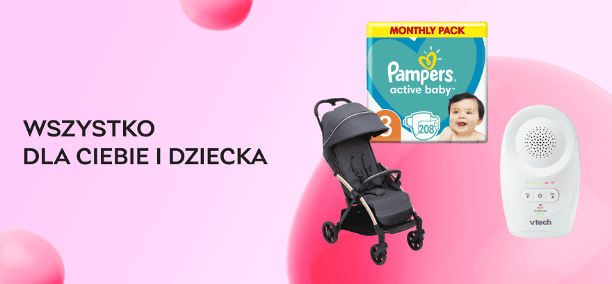 Wszystko dla Ciebie i dziecka – wygodnie w jednym miejscu