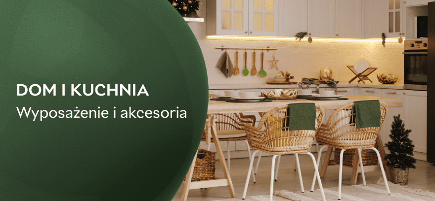 Wyposażenie i akcesoria do domu i kuchni