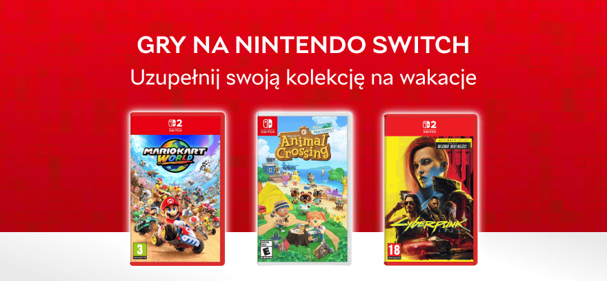 🎮 Gry na Nintendo Switch - uzupełnij swoją kolekcję na wakacje!