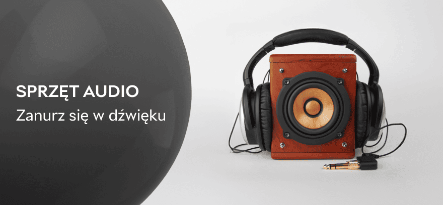 Sprzęt audio – zanurz się w dźwięku!