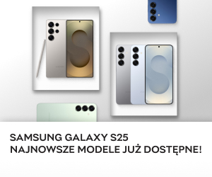 Nowość! Najnowsze modele Samsung Galaxy S25 już w sprzedaży!