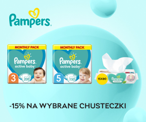 Pampers - pełna ochrona, doskonała jakość! Extra -15% na wybrane chusteczki!